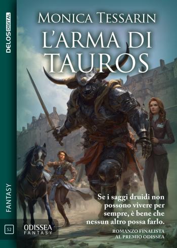 Mogliano Veneto | L'arma di Tauros di Monica Tessarin