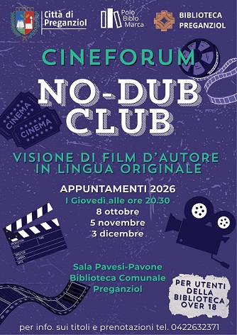 PREGANZIOL | NO-DUB CLUB &ndash; Cineforum