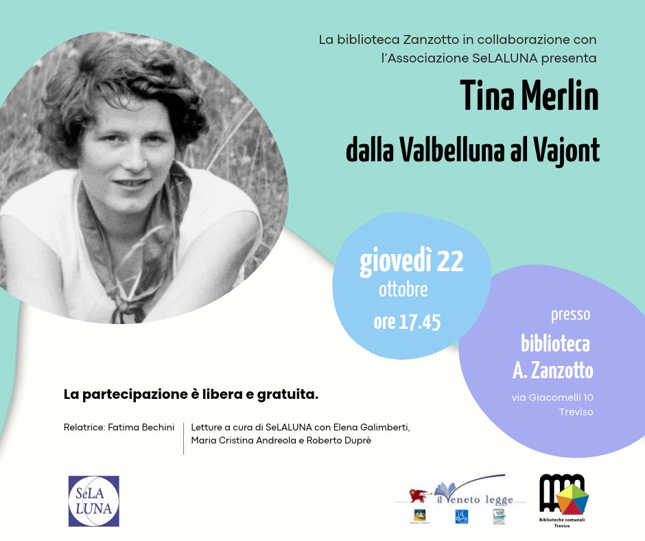 Treviso | Biblioteche comunali | Tina Merlin dalla Valbelluna con SeLALUNA